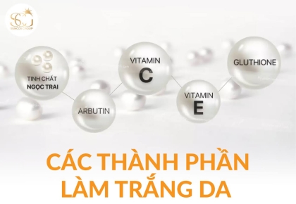 Các thành phần làm trắng da hiệu quả và an toàn nhất hiện nay 