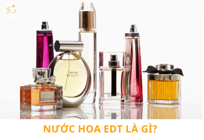 EDT Là Gì? Khám Phá Thế Giới Nước Hoa EDT - Hương Thơm Thanh Lịch Và Lâu Quên