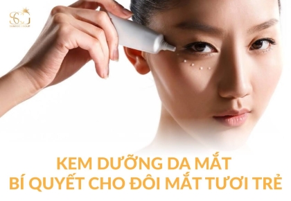 Kem dưỡng da vùng mắt: Bí quyết cho đôi mắt trẻ trung, rạng rỡ
