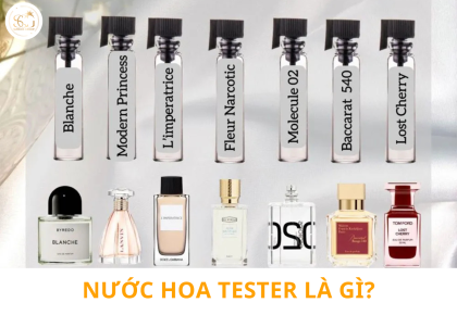 Nước Hoa Tester Là Gì? Bí Quyết Mua Nước Hoa Cao Cấp Với Giá Tốt Nhất