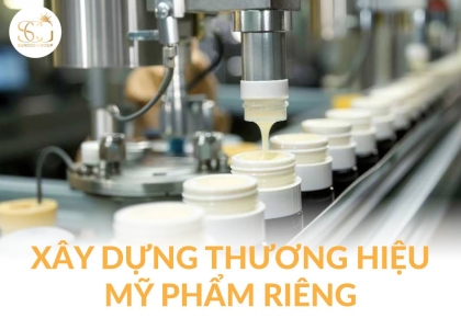 Xây dựng thương hiệu mỹ phẩm riêng - Giải pháp khởi đầu toàn diện cùng SunCos Group