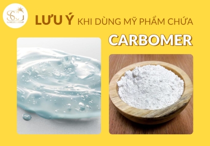 Carbomer là gì? Thành phần quan trọng trong mỹ phẩm mà ít ai hiểu rõ