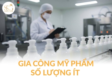 Gia công mỹ phẩm số lượng ít: Bước khởi đầu an toàn cho thương hiệu mỹ phẩm mới