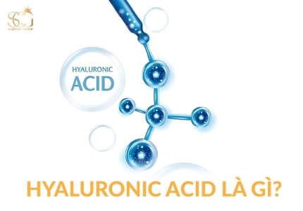 ​​​​​​​Hyaluronic Acid – Bí quyết dưỡng ẩm và trẻ hóa da vượt trội