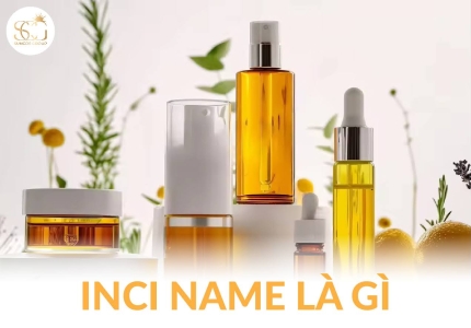 INCI Name là gì? Ý nghĩa và vai trò của INCI Name trong mỹ phẩm hiện nay