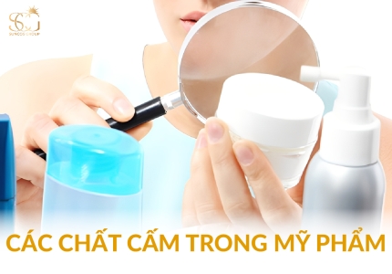 ​​​​​​​Các chất cấm trong mỹ phẩm: Danh sách & quy định an toàn mới nhất